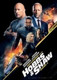 Fast and Furious Presents: Hobbs & Shaw (2019)