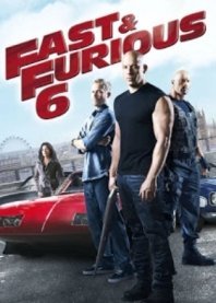 Fast And Furious 6 / Fast & Furious 6 (2013)