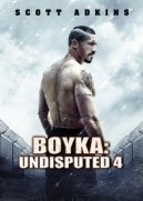 Boyka: Undisputed IV / Boyka: Ο κυρίαρχος του παιχνιδιού 4 (2016)