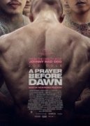 A Prayer Before Dawn (2017)