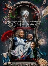 Come Away (2020)