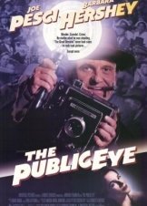 Το Ματι Του Ρεπορτερ / The Public Eye (1992)