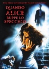 Touch of Death / Quando Alice ruppe lo specchio (1988)