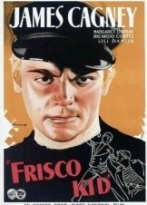 Ματωμένες όχθες / Frisco Kid (1935)