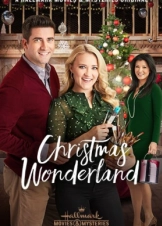 Η Χριστουγεννιάτικη Χώρα των Θαυμάτων / Christmas Wonderland (2018)